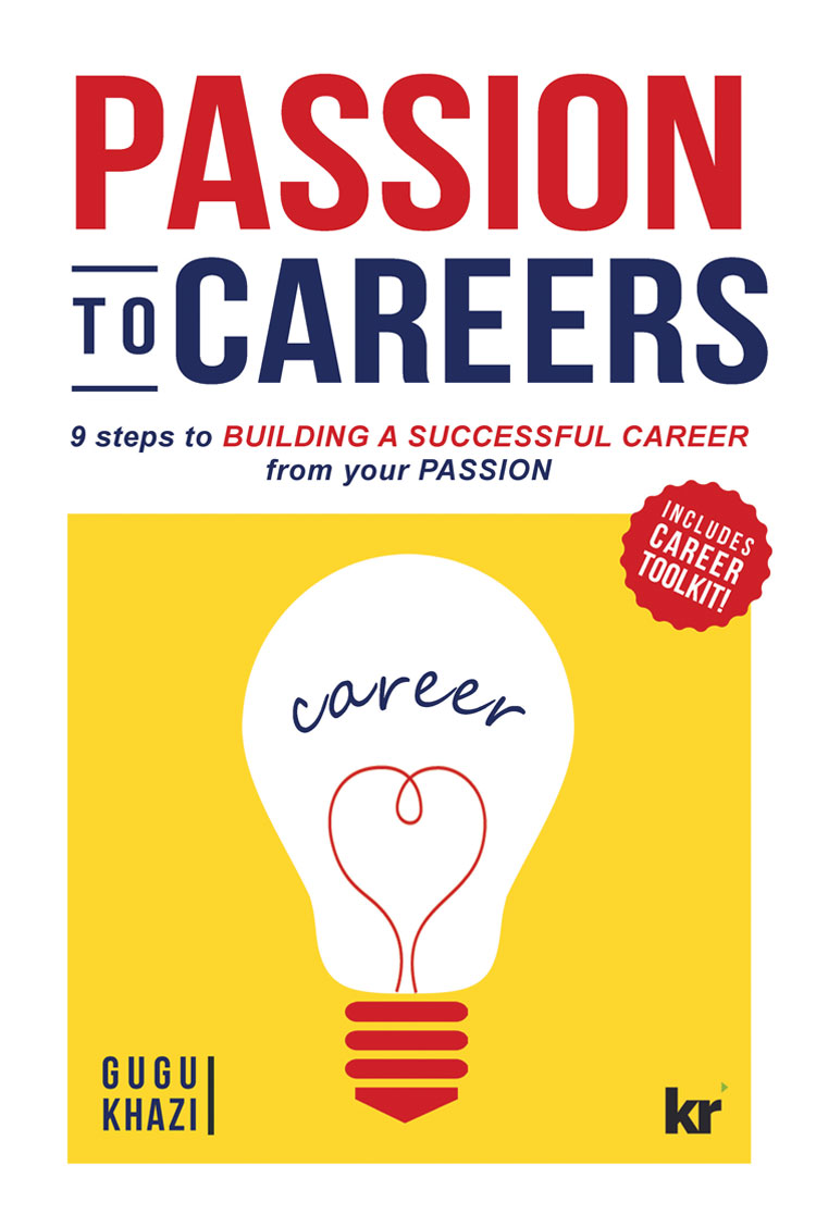 Book Review: Passion to Careers: Nine steps to building a successful career from your passion