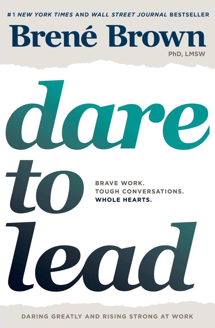 Dare to Lead By Brené Brown | Book Review | Tuesday Consulting Tuesday Consulting Book Review Dare to Lead By Brené Brown